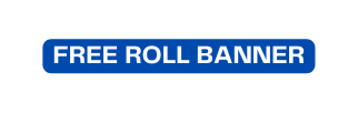 FREE ROLL BANNER