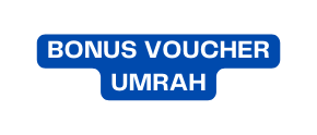 BONUS VOUCHER UMRAH